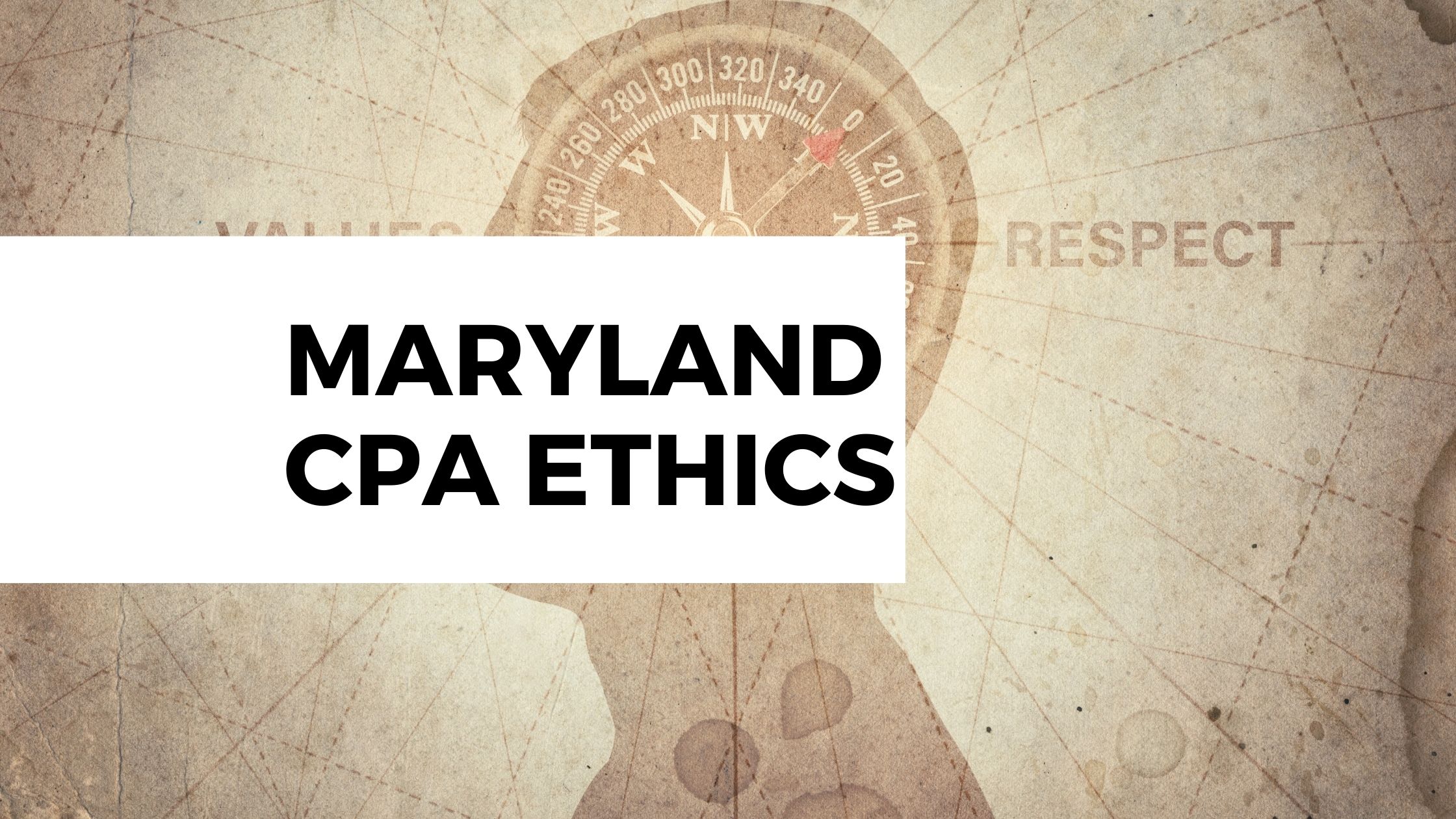Maryland CPA Ethics December 12th WEBINAR