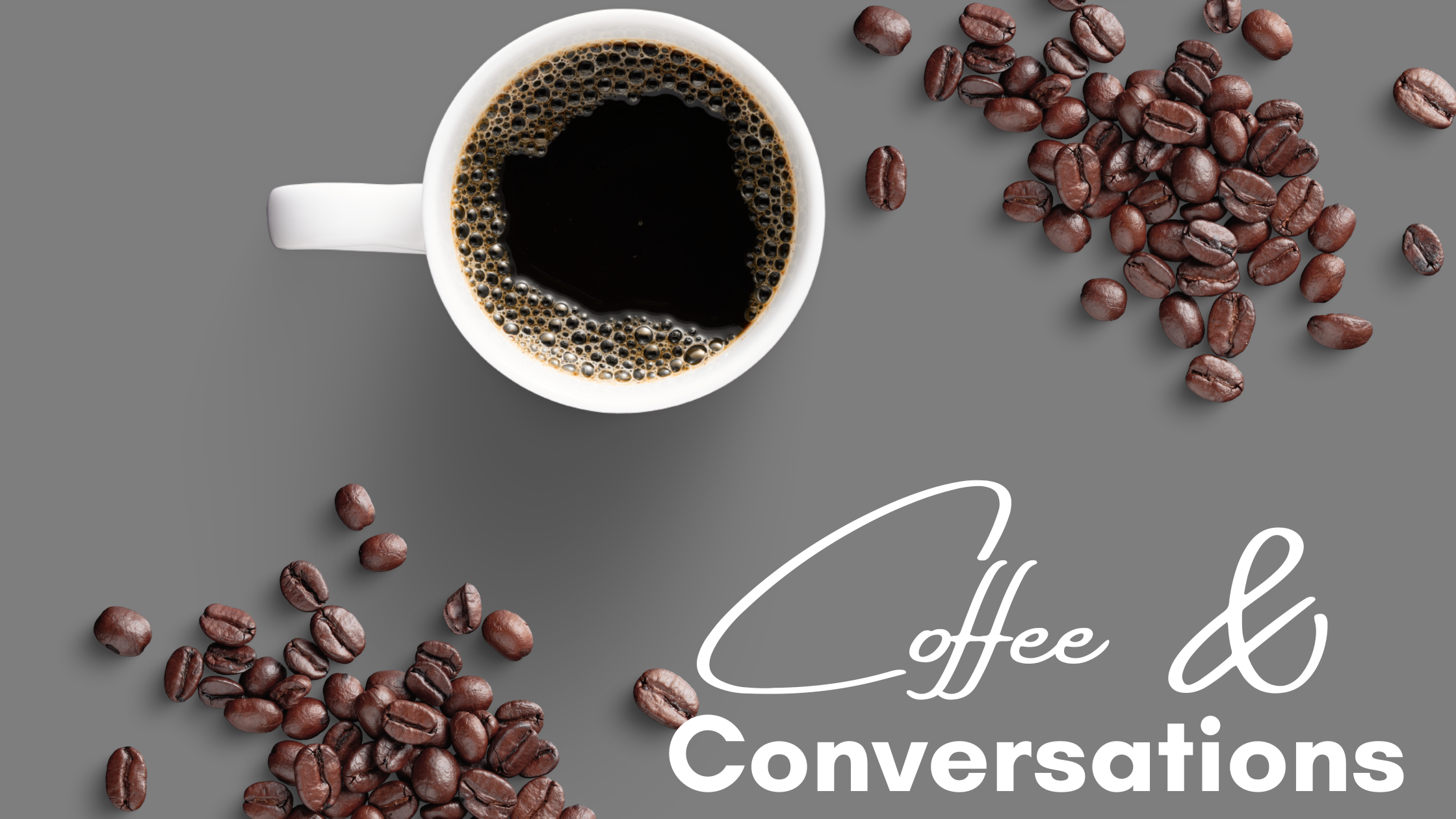 Coffee & ConversationsVirtual